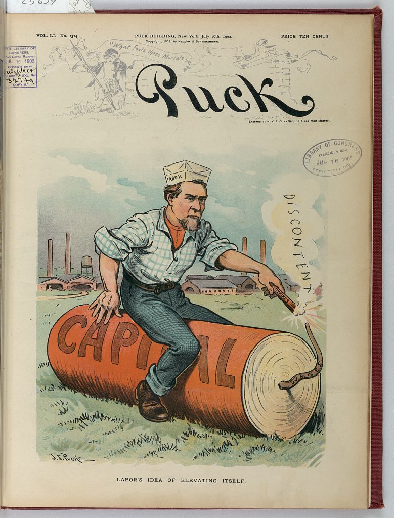 1902 Puck cartoon 'Labor's Idea of Elevating Itself' — a worker sits on capital and lights a fuse labeled WAGES